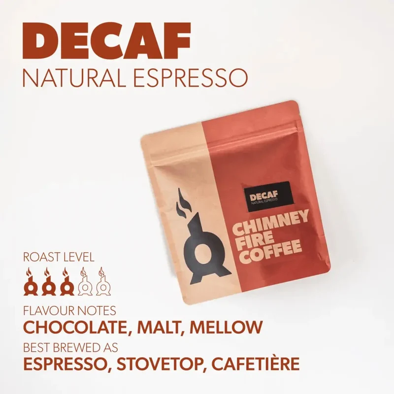 Chimney Fire Natural Decaf Coffee Beans - Chocolate, Malt, Mellow